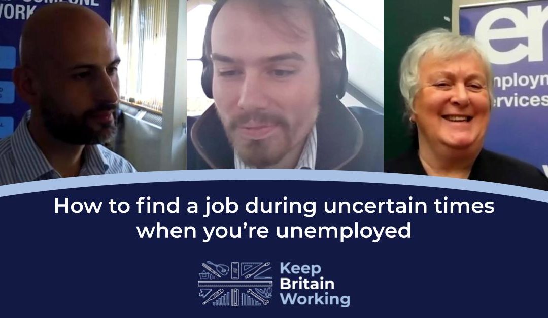 How to find a job during uncertain times when you’re unemployed – webinar